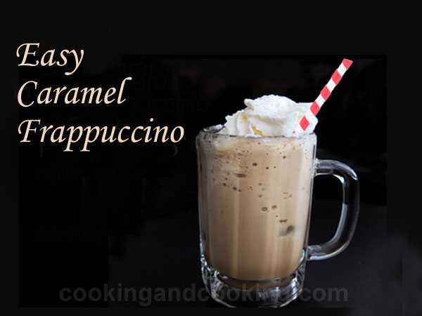 Easy Caramel Frappuccino