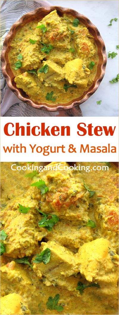 Yogurt and Masala Chicken Stew